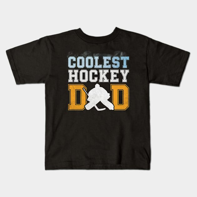 Hockey Dad Fathers Day Kids T-Shirt by RichyTor